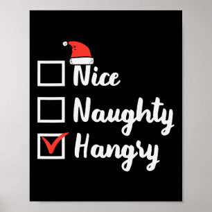 Christmas Nice Naughty Hangry Xmas Hungry Dad Men Poster