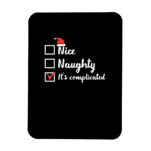 Christmas Nice Naughty Its Complicated  Magnet