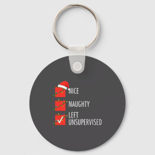 Christmas Nice Naughty Left Unsupervised Naughty O Key Ring
