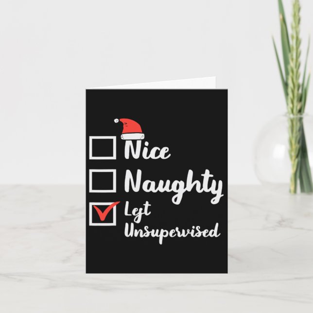 Christmas Nice Naughty Left Unsupervised Xmas Boys Card (Front)