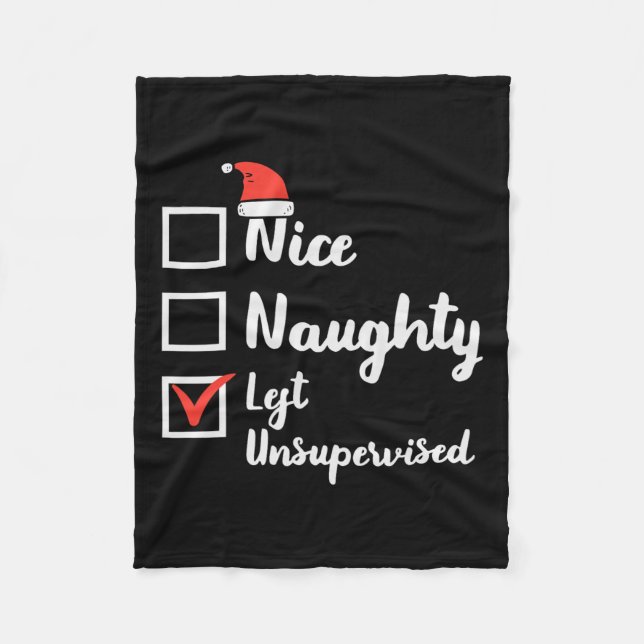 Christmas Nice Naughty Left Unsupervised Xmas Boys Fleece Blanket (Front)