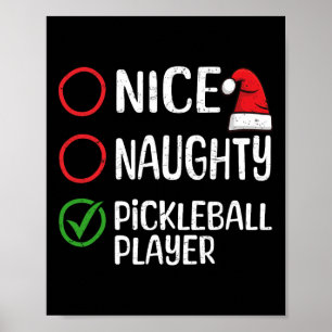 Christmas Nice Naughty Pickleball Player Xmas List Poster