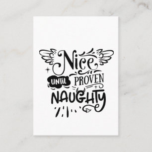 Christmas Nice Until Proven Naughty Funny Santa  Business Card