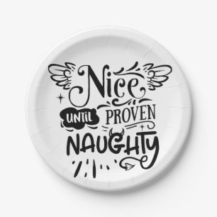 Christmas Nice Until Proven Naughty Funny Santa  Paper Plate