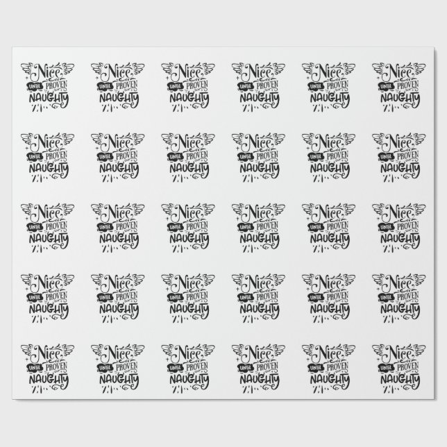 Christmas Nice Until Proven Naughty Funny Santa  Wrapping Paper (Flat)