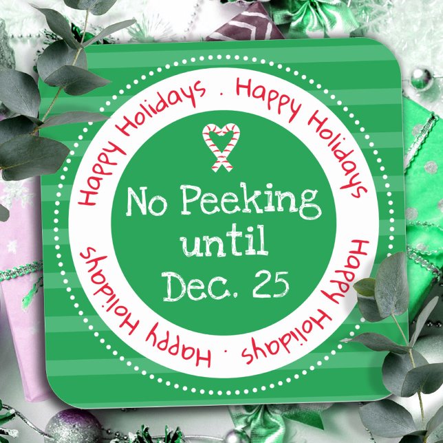 Christmas No Peeking December 25 Square Sticker (Creator Uploaded)
