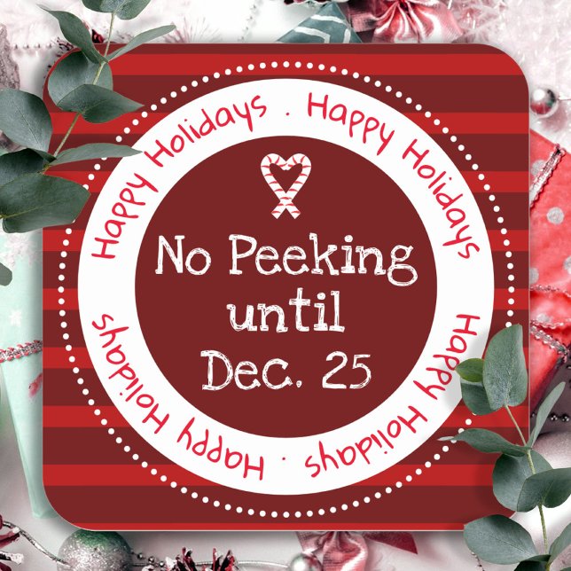 Christmas No Peeking December 25 Square Sticker (Creator Uploaded)