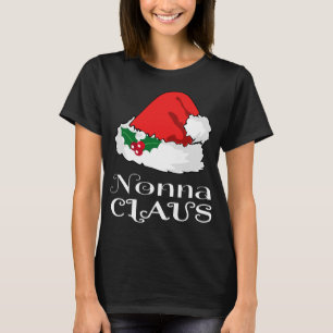 Christmas Nonna Claus Matching Pajama Santa Hat X- T-Shirt
