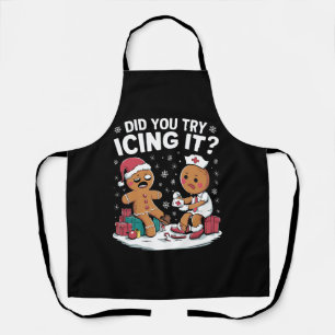 Christmas Nurse Did You Try Icing It Gingerbread  Apron