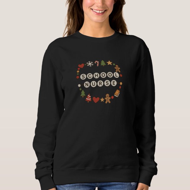 Christmas Nurse School Bracelet – Festive Holiday  Sweatshirt (Front)