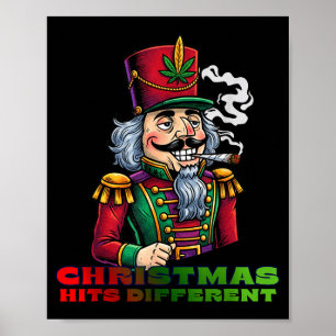 Christmas Nutcracker Christmas Hits Different  Poster