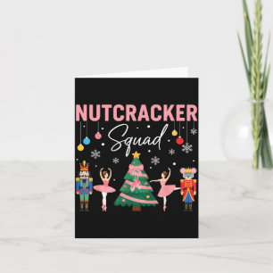 Christmas Nutcracker Squad Ballet Dance Women Kids Card