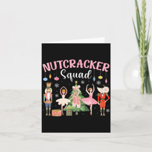 Christmas Nutcracker Squad Ballet Dance Women Kids Card
