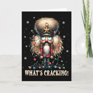 Christmas Nutcracker Whats Crackin Funny Xmas Men Card