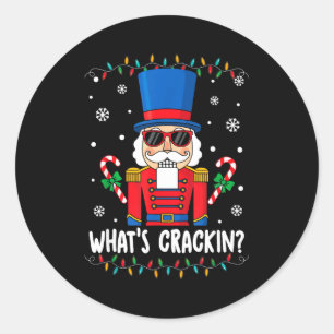 Christmas Nutcracker Whats Crackin Funny Xmas Men  Classic Round Sticker