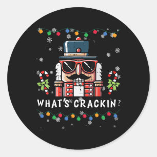 Christmas Nutcracker Whats Crackin Funny Xmas Men  Classic Round Sticker