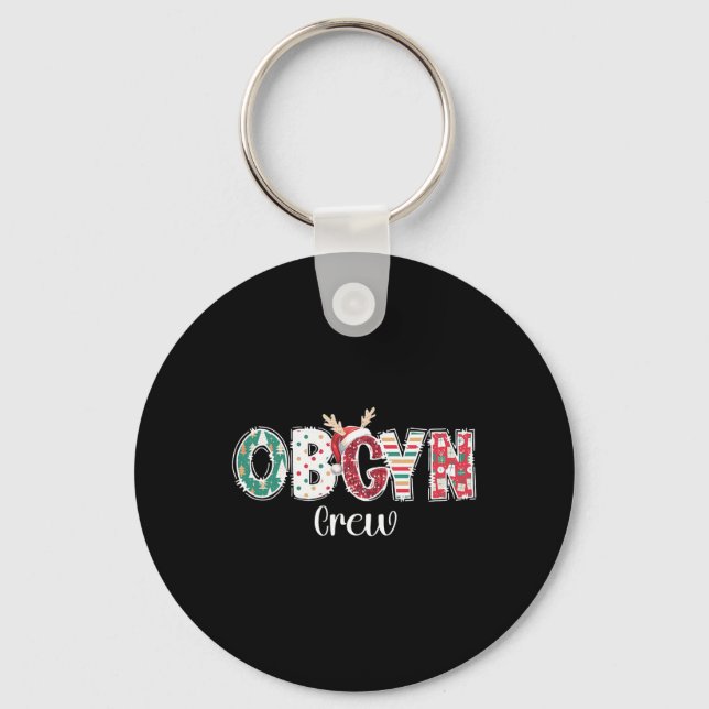 Christmas Obgyn Crew Obstetrics Ob Gyn Group Team  Key Ring (Front)