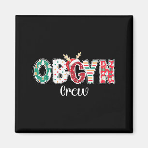 Christmas Obgyn Crew Obstetrics Ob Gyn Group Team Magnet