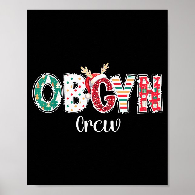 Christmas Obgyn Crew Obstetrics Ob Gyn Group Team  Poster (Front)