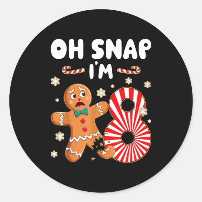 Christmas Oh Snap 8 Year Old Gingerbread Man 8th B Classic Round Sticker (Front)