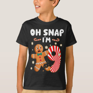 Christmas Oh Snap 9 Year Old Gingerbread Man 9th B T-Shirt