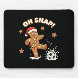 Christmas Oh Snap Gingerbread Soccer Funny Xmas Ho Mouse Pad
