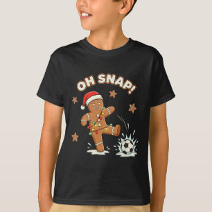 Christmas Oh Snap Gingerbread Soccer Funny Xmas Ho T-Shirt