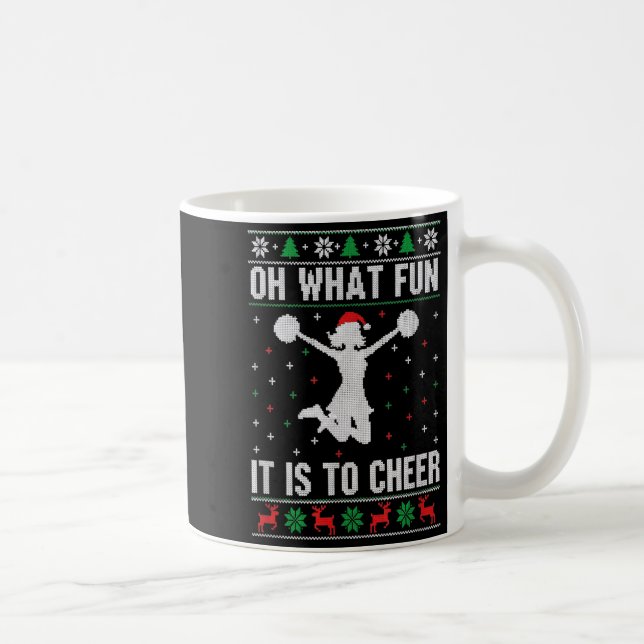 Christmas Oh What Fun It Is To Cheer - Cheerleadin Coffee Mug (Right)