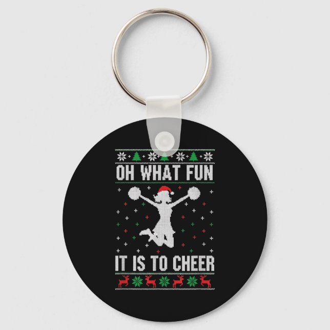 Christmas Oh What Fun It Is To Cheer - Cheerleadin Key Ring (Front)