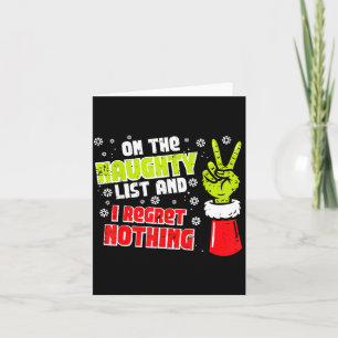 Christmas On Naughty List Regret Nothing Xmas Men Card