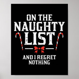 Christmas On Naughty List Regret Nothing Xmas Wome Poster