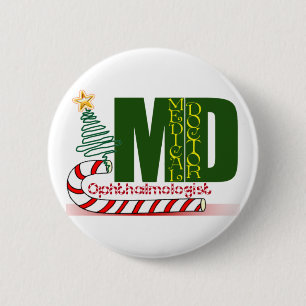 CHRISTMAS OPHTHALMOLOGIST 6 CM ROUND BADGE