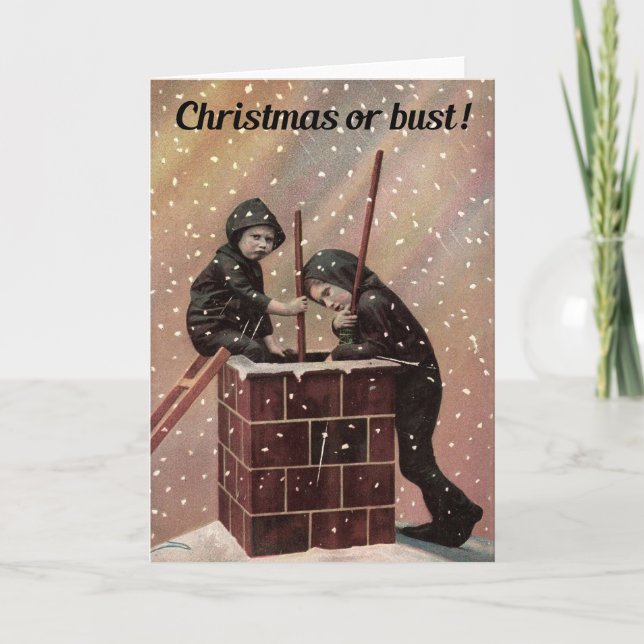 Christmas Or Bust, Boy Chimney Sweep Antique Photo Holiday Card (Front)