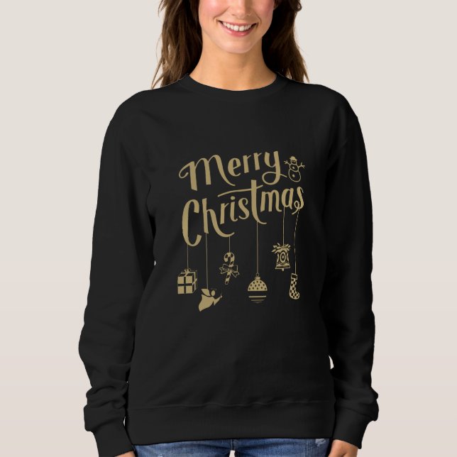 Christmas Ornaments Decoration Merry Christmas Sweatshirt (Front)