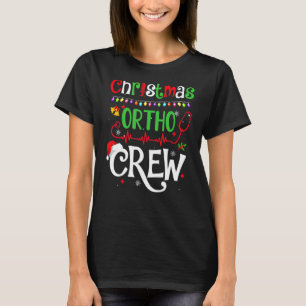 Christmas Ortho Crew Nurse Doctor Orthopaedics Squ T-Shirt