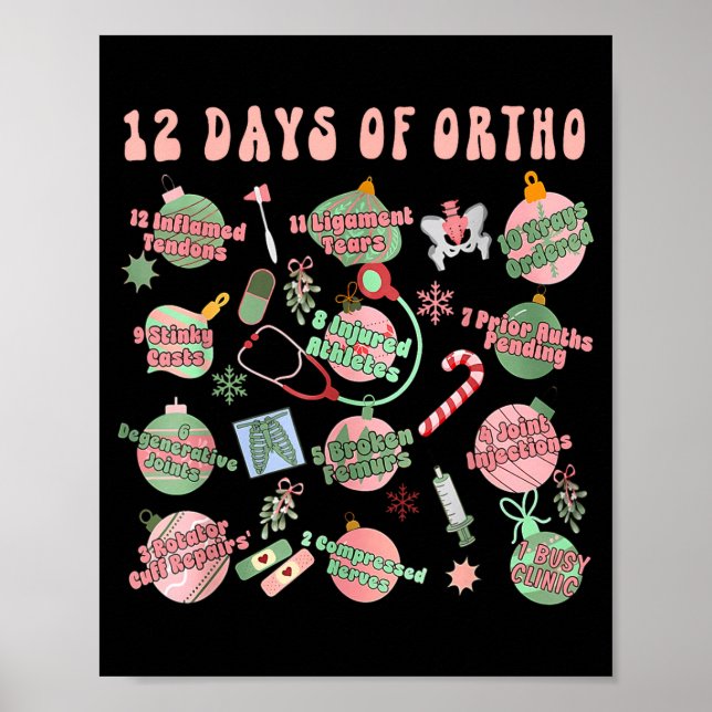 Christmas Orthopedic 12 Days Of Ortho Ortho Nurse  Poster (Front)