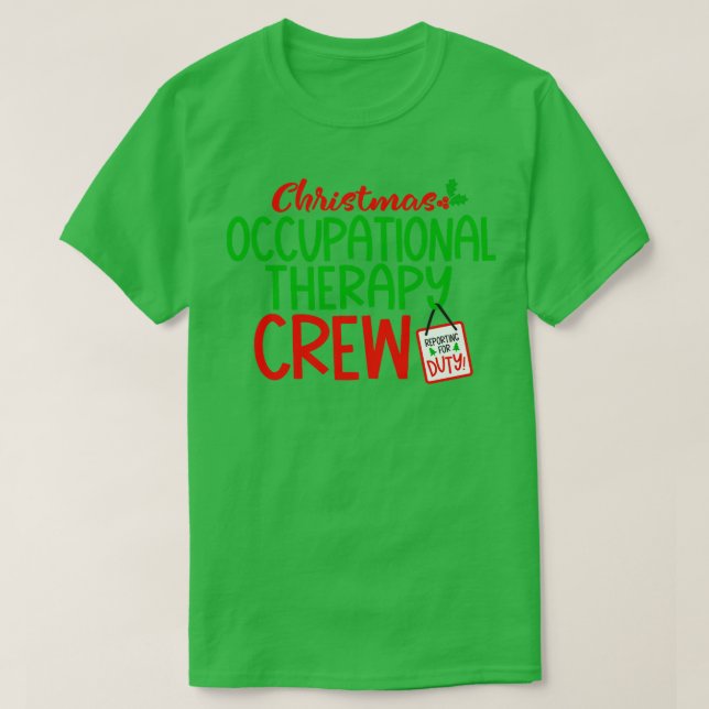 Christmas Ot Occupational Therapy  T-Shirt (Design Front)