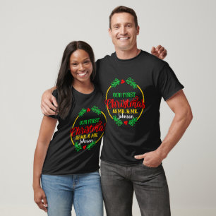 Christmas Our 1st Christmas Mr & Mrs T-Shirts