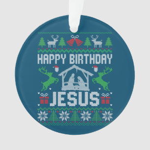 Christmas Outfit Happy Birthday Jesus Holiday Ugly Ornament