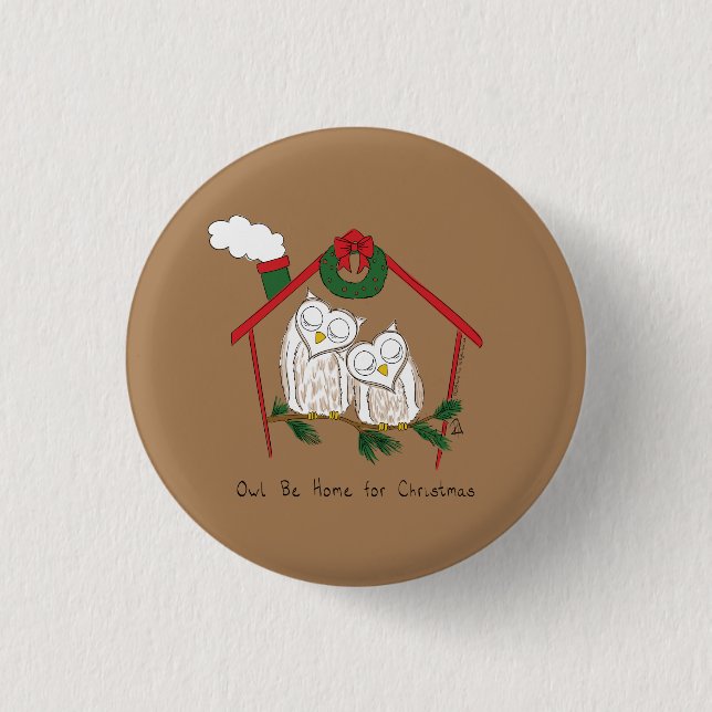 Christmas Owl Be Home Cute 3 Cm Round Badge (Front)