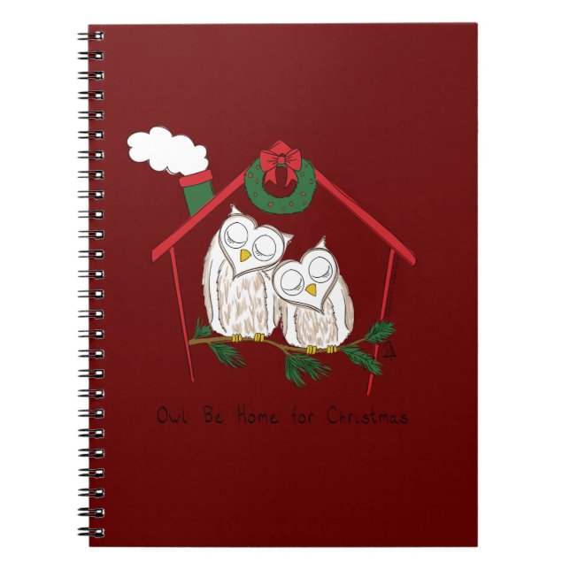 Christmas Owl Be Home Cute Notebook (Front)