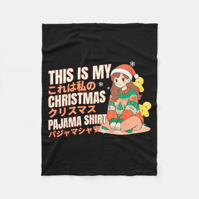Christmas Pajama Anime Girl Japanese Manga Otaku  Fleece Blanket (Front)