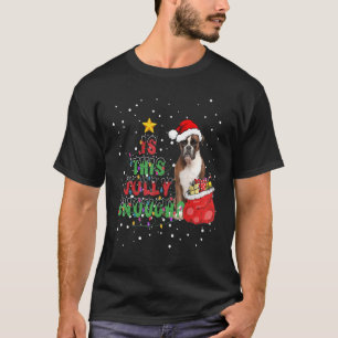 Christmas Pajama Boxer Is This Jolly Enough Dog T-Shirt