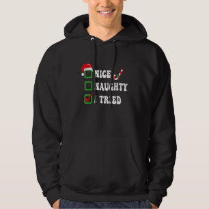 Christmas Pajama Lights Nice Naughty I Tried Holid Hoodie