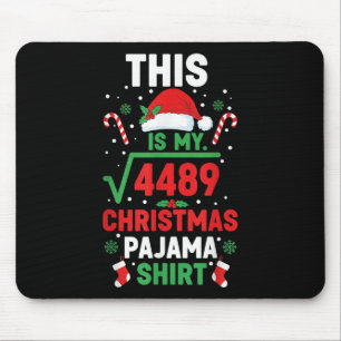 Christmas Pajama Shirt Funny 67 Six Seven Square R Mouse Pad