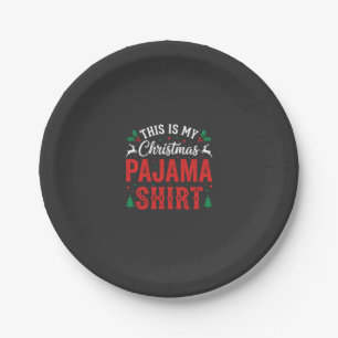Christmas Pajama Shirt Funny Holiday Paper Plate