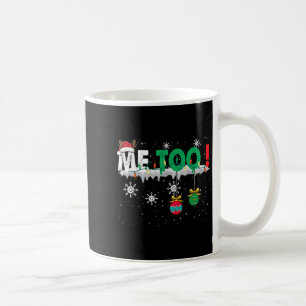 Christmas Pajamas Family Matching - Me Too Coffee Mug