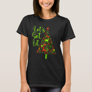 Christmas  Pajamas Let's Get Lit Christmas T-Shirt