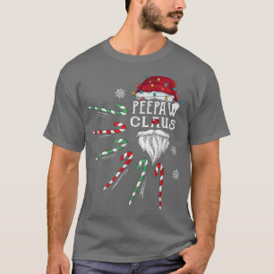 Christmas Peepaw Claus Peepaw Beard Candy Cane Fun T-Shirt