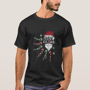 Christmas Peepaw Claus Peepaw Beard Candy Cane Fun T-Shirt